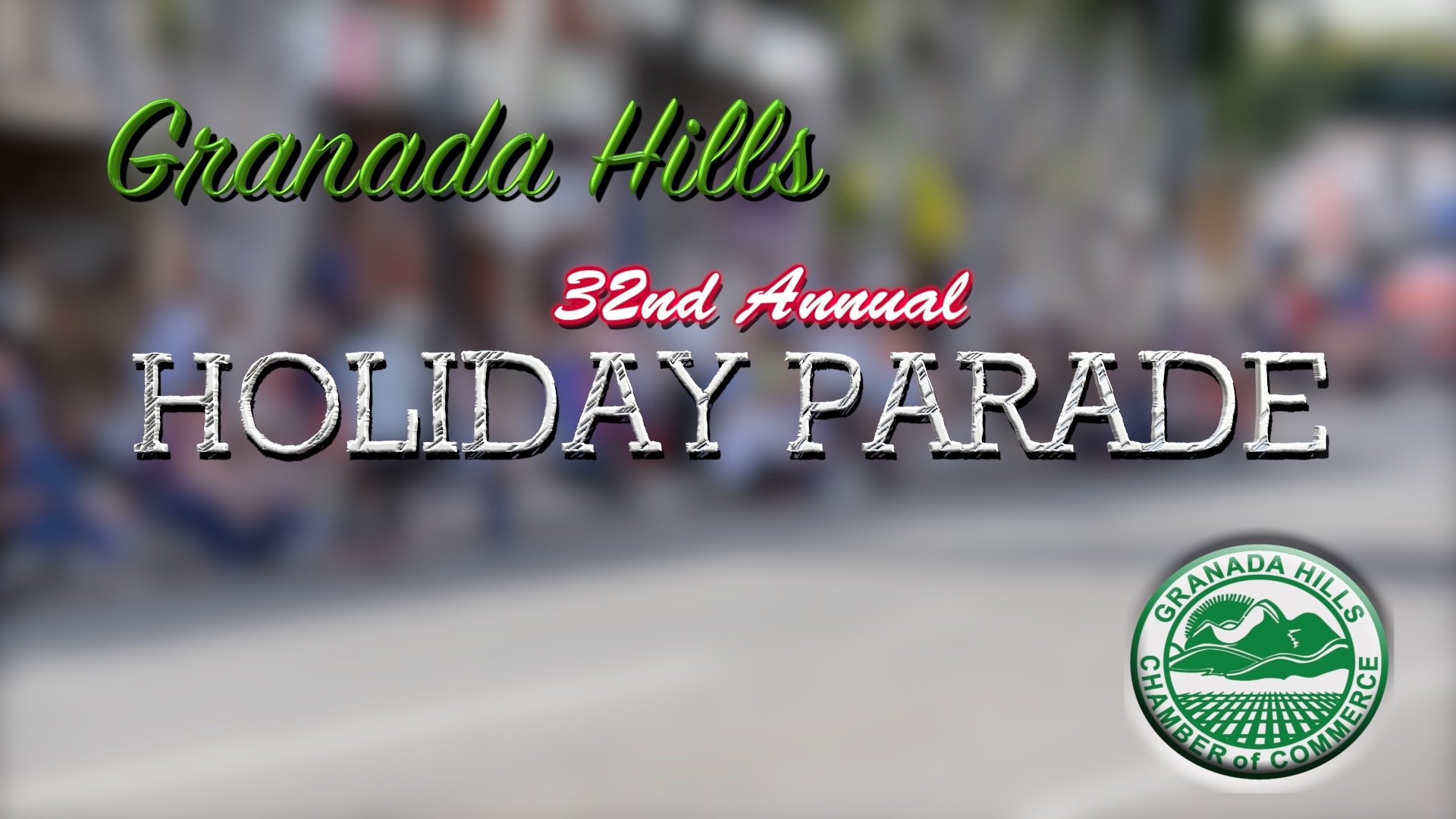 Granada Hills Holiday Parade