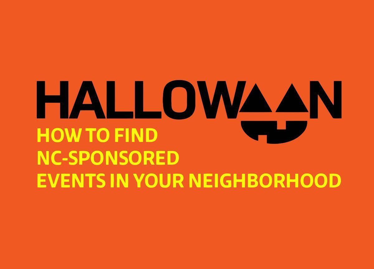 How to Find NCSponsored Halloween Events in Your Neighborhood
